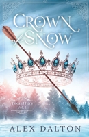 Crown of Snow 0648948064 Book Cover