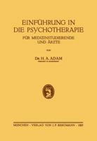 Einfuhrung in Die Psychotherapie Fur Medizinstudierende Und Arzte 3642894933 Book Cover