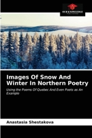 Images Of Snow And Winter In Northern Poetry 620362800X Book Cover