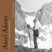 Ansel Adams: America's Photographer 0316824453 Book Cover