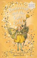 Buttercup  &  the Fairy Gold (Flower Fairy Friends, book 5) 0723258406 Book Cover