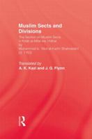 Muslim Sects and Divisions 0415861667 Book Cover