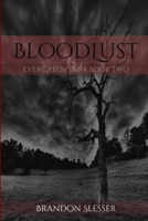 Bloodlust 132925211X Book Cover