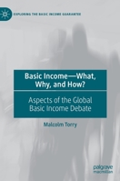 Basic Income―What, Why, and How?: Aspects of the Global Basic Income Debate 3031142470 Book Cover