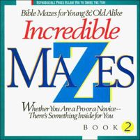 Incredible Mazes Book 2 0840792670 Book Cover