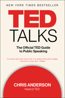 TED Talks: The official TED Guide to Public Speaking 144344300X Book Cover