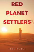 Red Planet Settlers B0GVPL98PM Book Cover