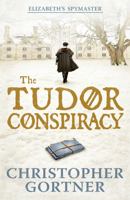 The Tudor Conspiracy 0312658494 Book Cover