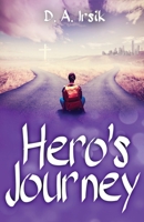Hero's Journey 173290782X Book Cover