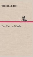 Das Tier Im Walde 3842412274 Book Cover