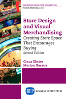 Store Design and Visual Merchandising: Creating Store Space That Encourages Buying 160649094X Book Cover