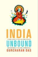 India Unbound: The Social and Economic Revolution from Independence to the Global Information Age 0385720742 Book Cover