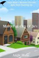 Murder At Cup O' Jo's 1505390958 Book Cover
