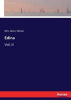Edina: Vol. III 3337043682 Book Cover