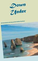 Down Under: Die Viererbande unterwegs auf dem fünften Kontinent 3752892285 Book Cover