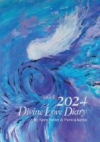 Divine Love Diary 2024 144677564X Book Cover