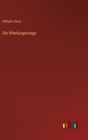 Die Nibelungensage 3846045896 Book Cover