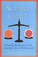 The Science of the Craft 0806526335 Book Cover