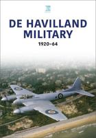 Key Publishing Ltd De Havilland Military. 1802827706 Book Cover