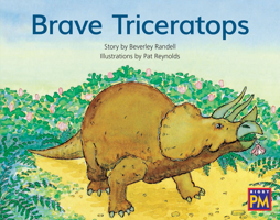 Brave Triceratops (New PM Story Books) 1418901180 Book Cover