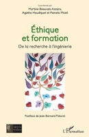 Éthique et formation: De la recherche à l'ingénierie (Ingénieries Et Formations) (French Edition) 2343041873 Book Cover