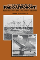 The Early Years of Radio Astronomy: Reflections Fifty Years after Jansky's Discovery 052125485X Book Cover