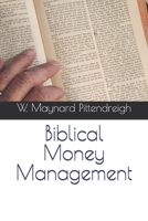 Biblical Money Management B0DRD42651 Book Cover
