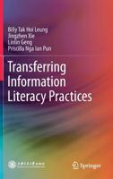 Transferring Information Literacy Practices 9811377456 Book Cover