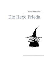 Die Hexe Frieda 3739213574 Book Cover