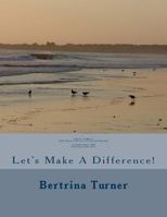 Church of Mecca A 40-Day Fast 2014 Let's Make a Dfference: Fast Into the New You! 1493660578 Book Cover