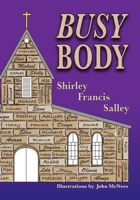 Busy Body 0984336958 Book Cover