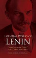 Essential Works of Lenin: "What Is to Be Done?" and Other Writings 1481068717 Book Cover