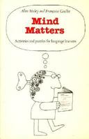 Mind Matters (English Language Learning: Reading Scheme) 0521233895 Book Cover