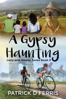 A Gypsy Haunting 099198529X Book Cover