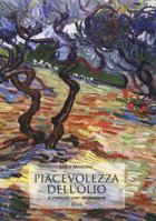 Piacevolezza dell'olio 8899482152 Book Cover
