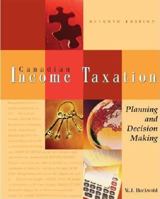 Canadian Income Taxation: Planning and Decision Making 0070927197 Book Cover