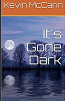 It's Gone Dark B09HL4FTNT Book Cover