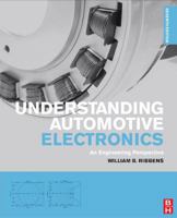 Understanding Automotive Electronics, Sixth Edition (Sams Understanding Series)