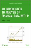 An Introduction to Analysis of Financial Data with R (Wiley Series in Probability and Statistics) 0470890819 Book Cover