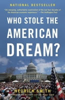 Who Stole the American Dream? 1400069661 Book Cover
