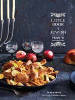 Little Book of Jewish Feasts: (Jewish Holiday Cookbook, Kosher Cookbook, Holiday Gift Book) 1452160627 Book Cover