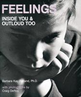 Feelings: Inside You and Outloud, Too 0890870063 Book Cover