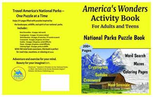 America's Wonders Activity Book for Adults and Teens: National Parks Puzzle Book 1967241058 Book Cover