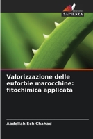 Valorizzazione delle euforbie marocchine: fitochimica applicata 6205975289 Book Cover
