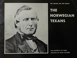 Norwegian Texans 0867010290 Book Cover