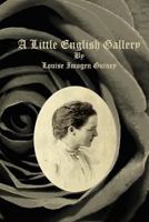 A Little English Gallery 1548302430 Book Cover