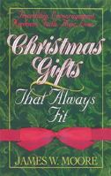 Christmas Gifts That Always Fit 0687061482 Book Cover