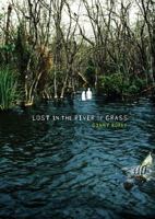 Lost in the River of Grass 0761384987 Book Cover