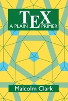 A plain TEX primer 0198537247 Book Cover