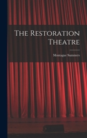 The Restoration Theatre 1014825016 Book Cover